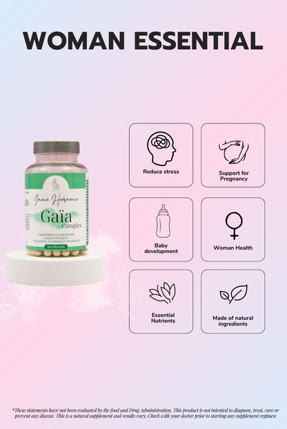 Features of Gaïa supplement : reduce stress, support pregnancy, baby development, woman health, essential nutrients, made of natural ingredients