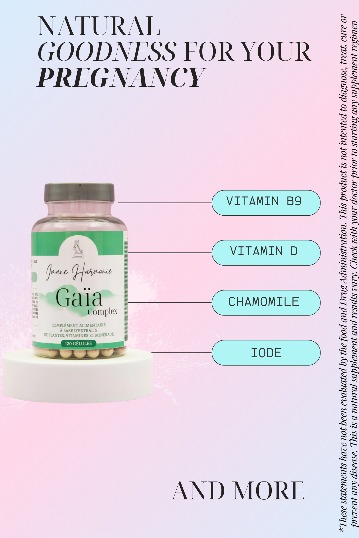 primary supplements of Gaïa : vitamin B9, Vitamin D, chamomile, iode