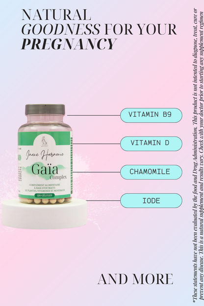 primary supplements of Gaïa : vitamin B9, Vitamin D, chamomile, iode