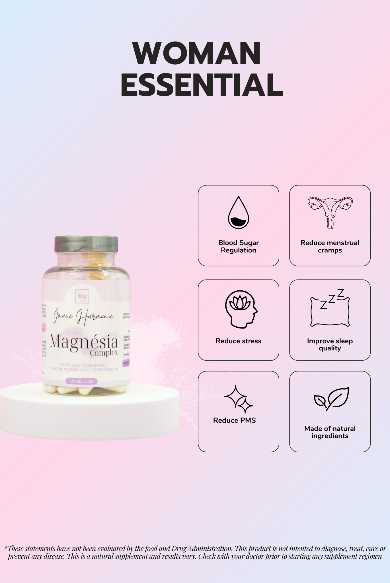 Features of Magnésia complex supplement : Blood sugar regulation, reduce menstrual cramps, reduce stress, improve sleep quality, reduce pms, made of natural ingredients