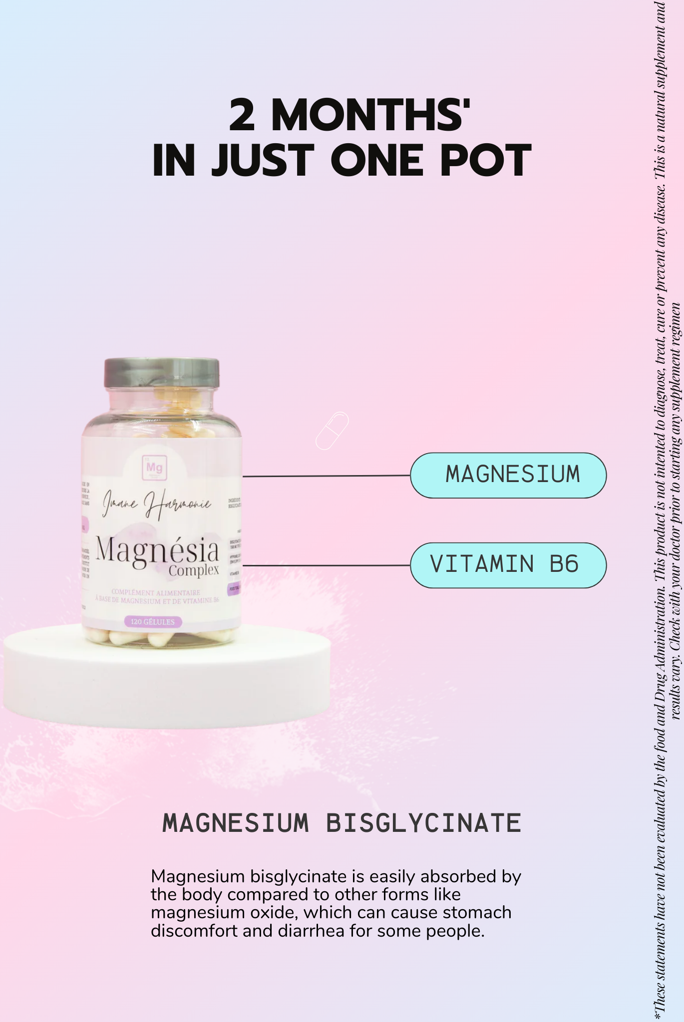 Primary supplements of Magnésia complex : Magnésium, Vitamin B6